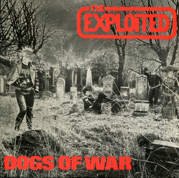 Exploited - Dogs Of War - Used Vinyl Record 7" image 1