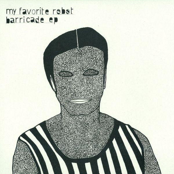 My Favorite Robot - Barricade Ep - Vinyl Record 12" image 1