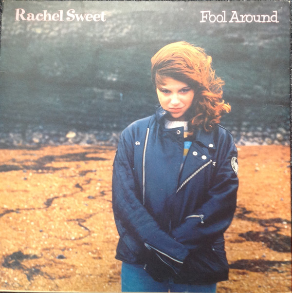 Rachel Sweet - Fool Around - Used Vinyl Record image 1