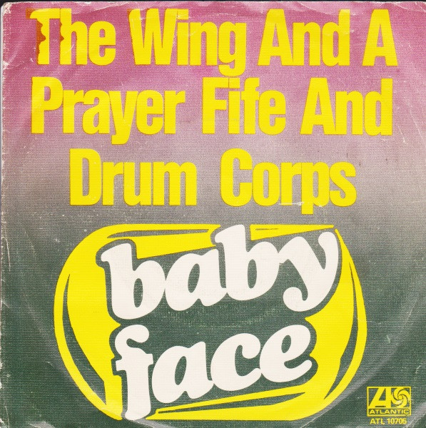 Wing And A Prayer Fi - Baby Face - Used Vinyl Record 7" image 1