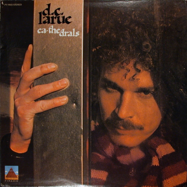 D.C. LaRue - Ca-The-Drals - Used Vinyl Record image 1