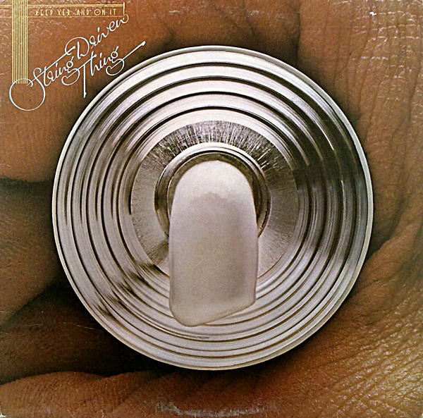 String Driven Thing - Keep Yer 'And On It - Used Vinyl Record image 1