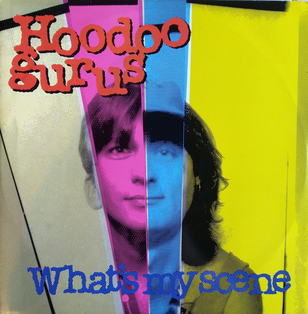 Hoodoo Gurus - What's My Scene - Used Vinyl Record 12" image 1