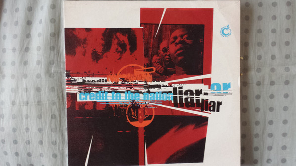 Credit To The Nation - Liar Liar - Used Vinyl Record 12" image 1