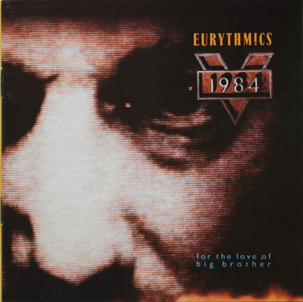 Eurythmics - 1984 (For The Love Of Big Brother) - Used CD image 1
