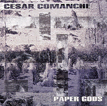 Cesar Comanche - Paper Gods - Used Vinyl Record image 1