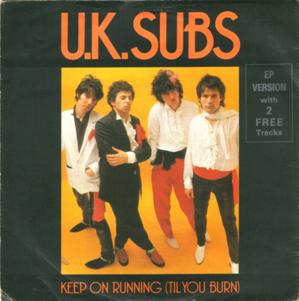 UK Subs - Keep On Running (Til You Burn) - Used Vinyl Record 7" image 1