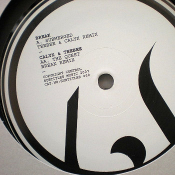 Break - Submerged (Teebee & Calyx Remix) / The Quest ( Remix) - Vinyl image 1