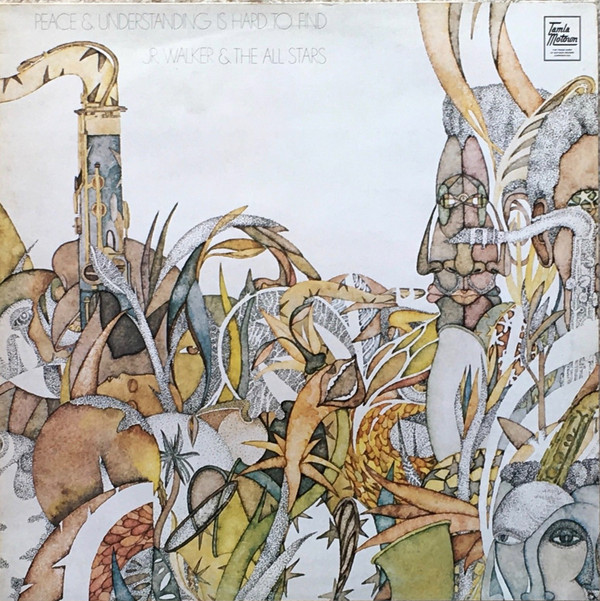 Junior Walker & The - Peace & Understanding Is Hard To Find - Used Viny image 1
