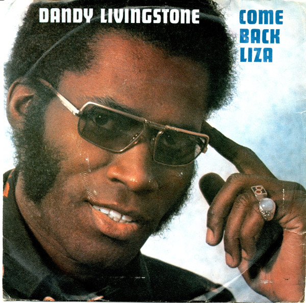 Dandy Livingstone - Come Back Liza - Used Vinyl Record 7" image 1