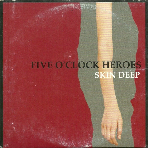 Five O'Clock Heroes - Skin Deep - Used CD image 1