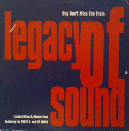 Legacy Of Sound - Boy Don't Miss The Train - Used Vinyl Record 1 image 1