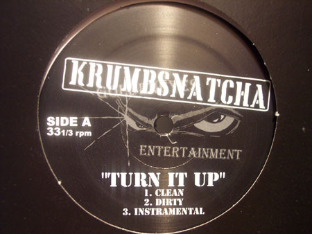 Krumb Snatcha - Turn It Up / Pain Of Life - Vinyl Record 12" image 1