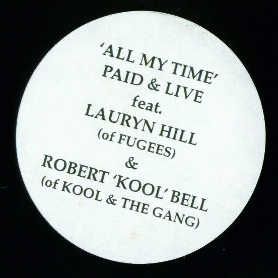 Paid & Live - All My Time - Used Vinyl Record 12" image 1