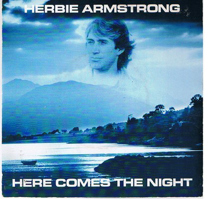 Herbie Armstrong - Here Comes The Night - Used Vinyl Record 7" image 1