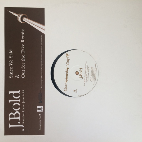 J. Bold - Since We Said / Out For The Take Remix - Used Vinyl Record image 1