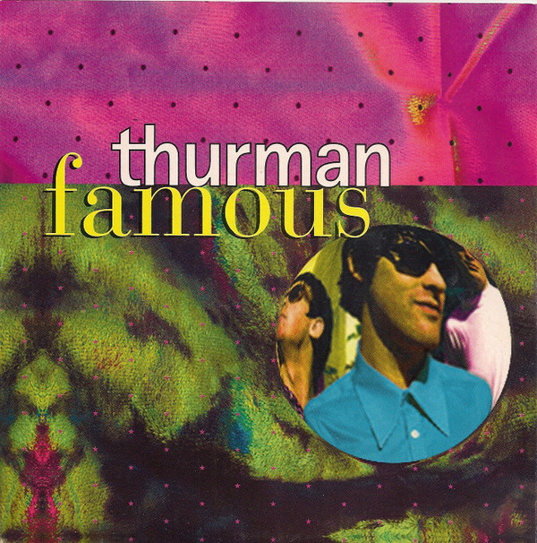 Thurman - Famous - Used Vinyl Record 7" image 1