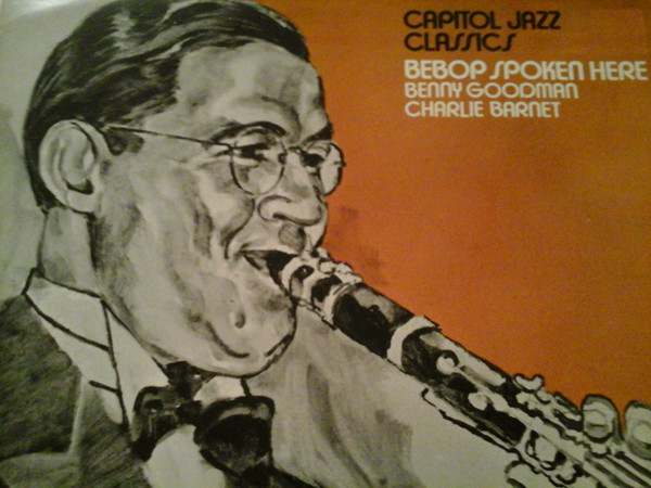 Benny Goodman - Bebop Spoken Here - Used Vinyl Record image 1