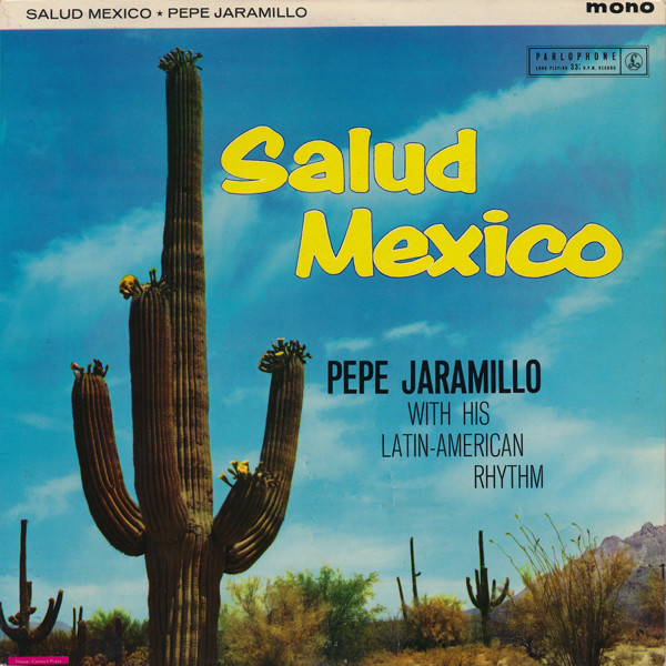Pepe Jaramillo And H - Salud Mexico - Used Vinyl Record image 1