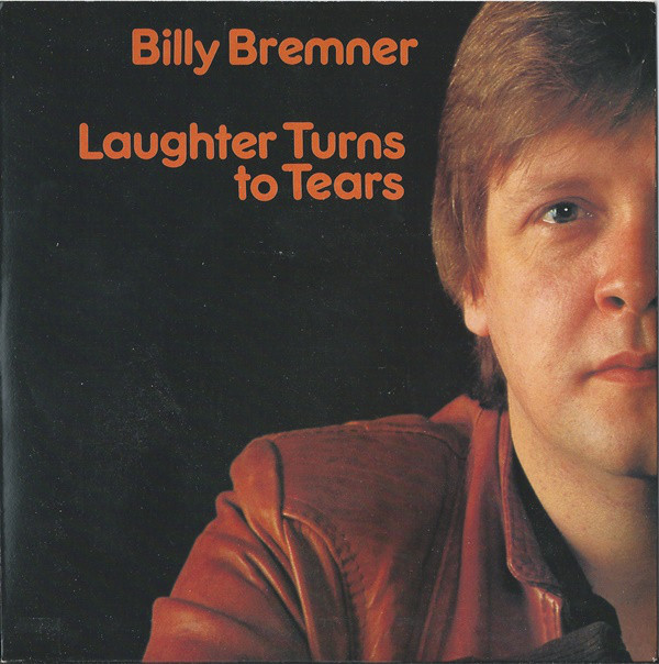 Billy Bremner - Laughter Turns To Tears - Used Vinyl Record 7" image 1