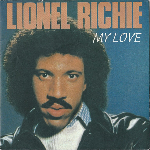 Lionel Richie - My Love - Used Vinyl Record 7" image 1