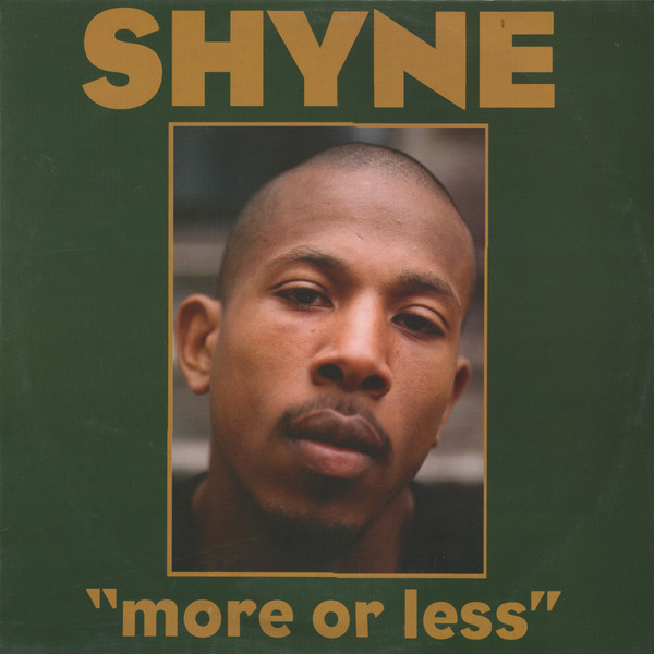 Shyne - More Or Less - Used Vinyl Record 12" image 1