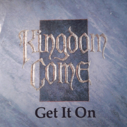Kingdom Come - Get It On - Used Vinyl Record 12" image 1