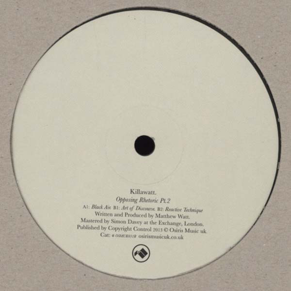 Killawatt - Opposing Rhetoric Part 2 - Vinyl Record 12" image 1
