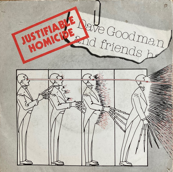 Dave Goodman And Fri - Justifiable Homicide - Used Vinyl Record 7" image 1