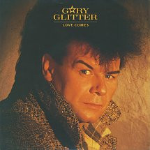 Gary Glitter - Love Comes - Used Vinyl Record 7" image 1