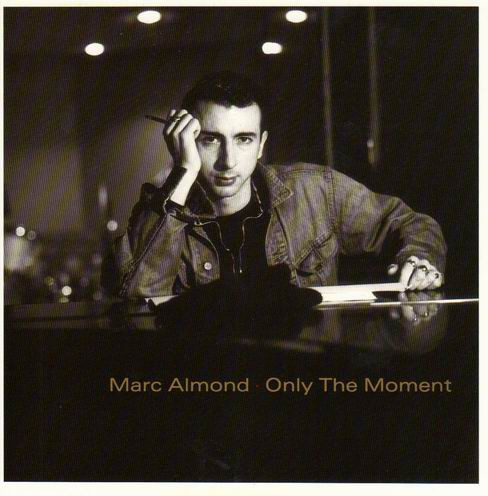 Marc Almond - Only The Moment - Used Vinyl Record 7" image 1