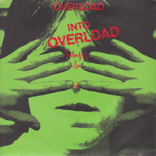 Overload - Into - Used Vinyl Record 7" image 1
