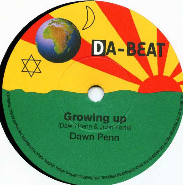 Dawn Penn - Growing Up / Be Gone - Used Vinyl Record 7" image 1