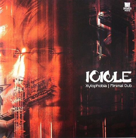Icicle - Xylophobia / Minimal Dub - Vinyl Record 12" image 1