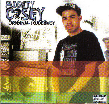 Mighty Casey - Original Rudebwoy - CD image 1