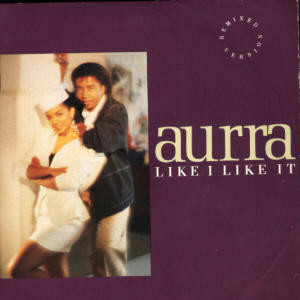 Aurra - Like I Like It (Remixed Version) - Used Vinyl Record 7" image 1