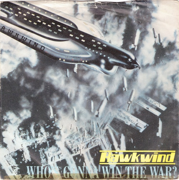 Hawkwind - Who's Gonna Win The War? - Used Vinyl Record 7" image 1