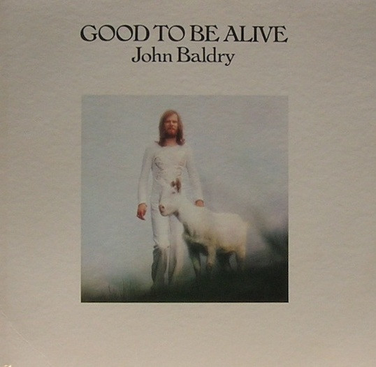 Long John Baldry - Good To Be Alive - Used Vinyl Record image 1