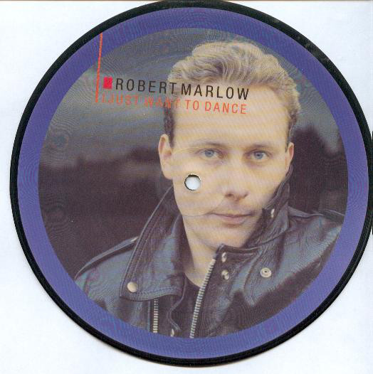Robert Marlow - I Just Want To Dance - Used Vinyl Record 7" image 1