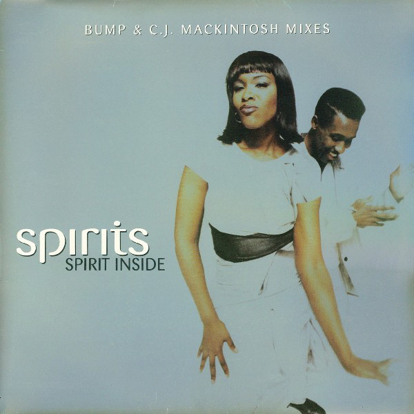 Spirits - Spirit Inside (Bump & C.J. Mackintosh Mixes) - Used Vinyl R image 1
