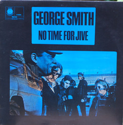George Smith - No Time For Jive - Used Vinyl Record image 1