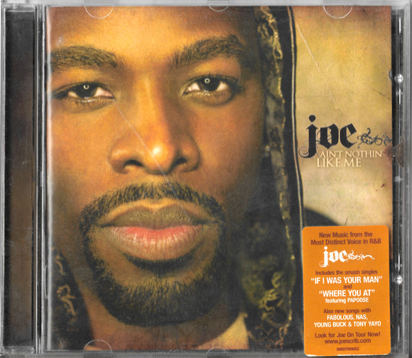 Joe - Ain't Nothin' Like Me - CD image 1