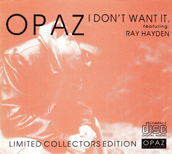 Opaz - I Don't Want It - Used CD image 1