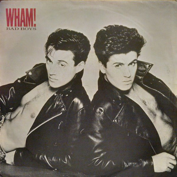 Wham! - Bad Boys - Used Vinyl Record 7" image 1