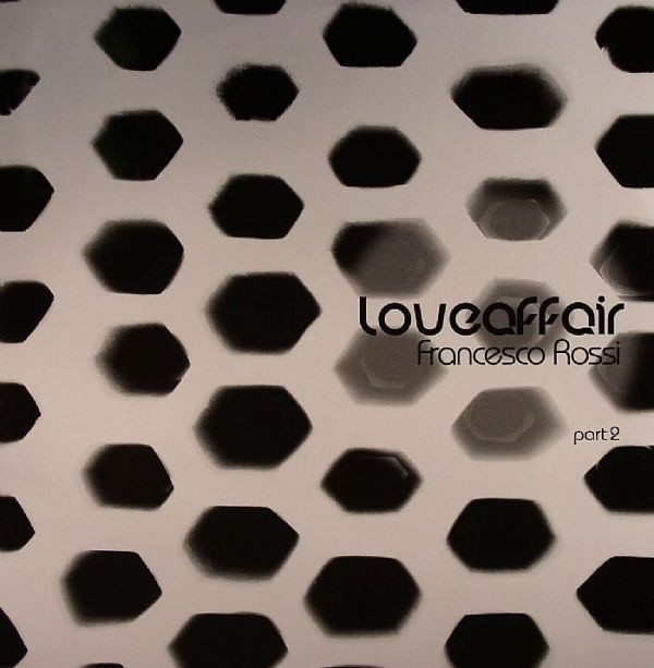 Francesco Rossi - Loveaffair Part 2 - Vinyl Record 12" image 1