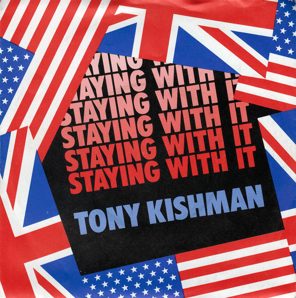 Tony Kishman - Staying With It - Used Vinyl Record 7" image 1