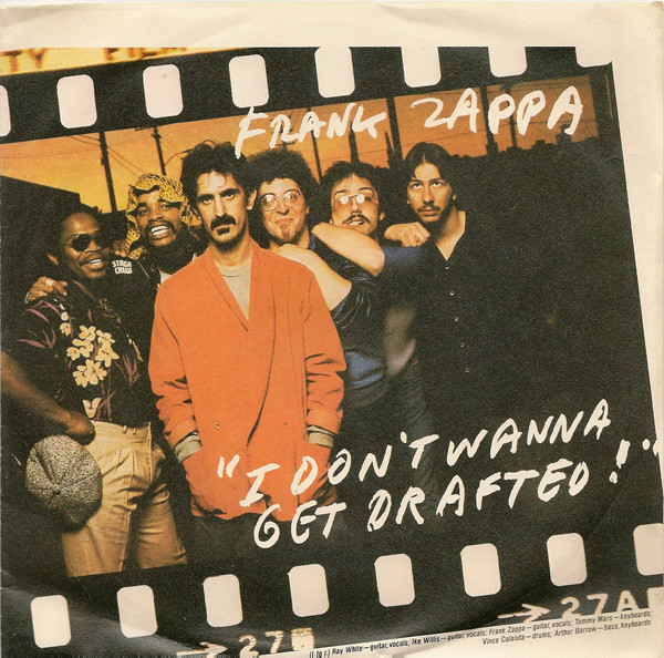 Frank Zappa - I Don't Wanna Get Drafted! - Used Vinyl Record 7" image 1