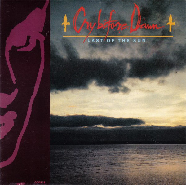 Cry Before Dawn - Last Of The Sun - Used Vinyl Record 7" image 1