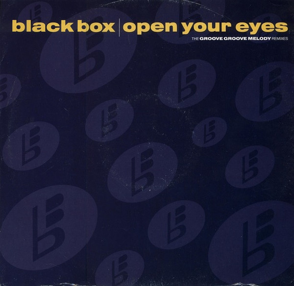 Black Box - Open Your Eyes (The Groove Groove Melody Remixes) - Used image 1
