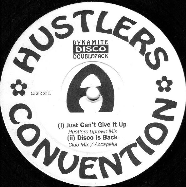 Hustlers Convention - Just Can't Give It Up - Used Vinyl Record image 1